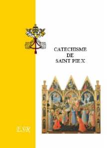 catéchisme de Saint Pie X